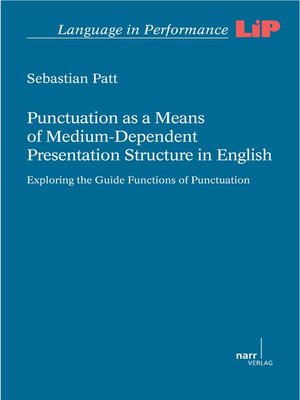 cover image of Punctuation as a Means of Medium-Dependent Presentation Structure in English